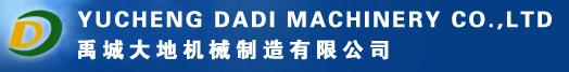 Yucheng Dadi Machinery Co.; Ltd